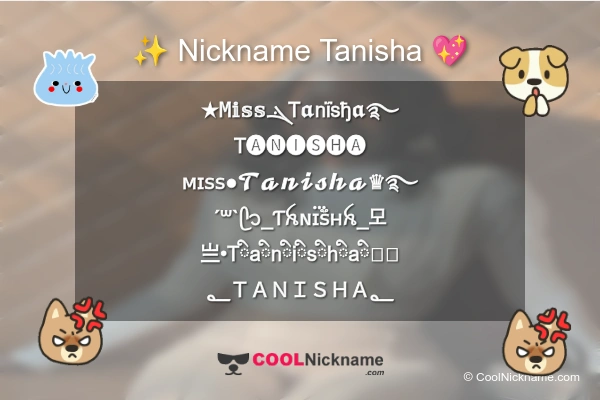 Stylish Nickname for Tanisha