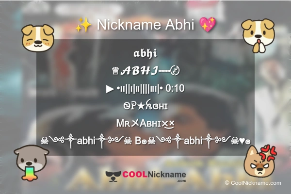 Stylish Nickname for Abhi