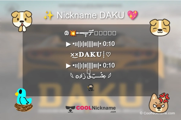 Stylish Nickname for DAKU