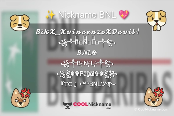 Stylish Nickname for BNL