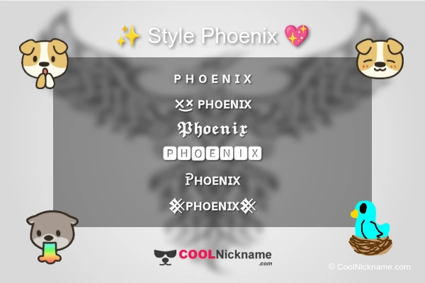 Stylish Nickname for Phoenix
