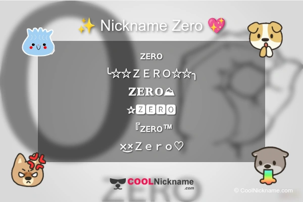 Stylish Nickname for Zero