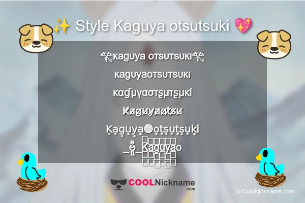 Stylish Nickname for Kaguya otsutsuki