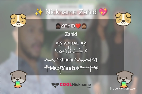 Stylish Nickname for Zahid
