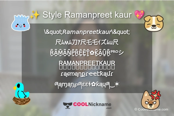 Stylish Nickname for Ramanpreet kaur