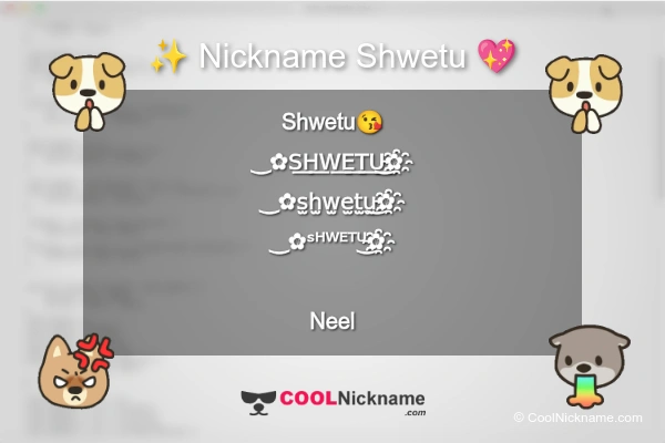 Stylish Nickname for Shwetu