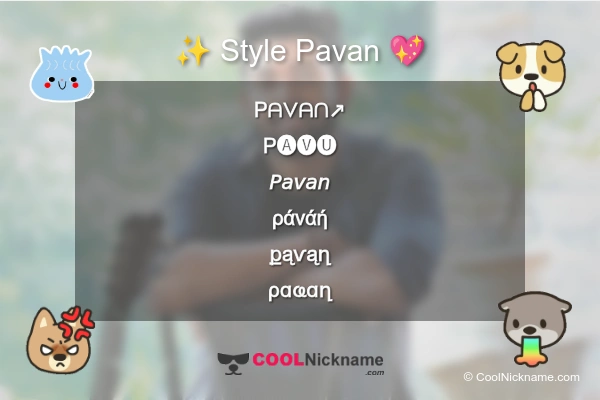 Stylish Nickname for Pavan