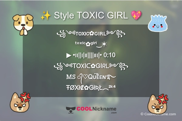 Stylish Nickname for TOXIC GIRL