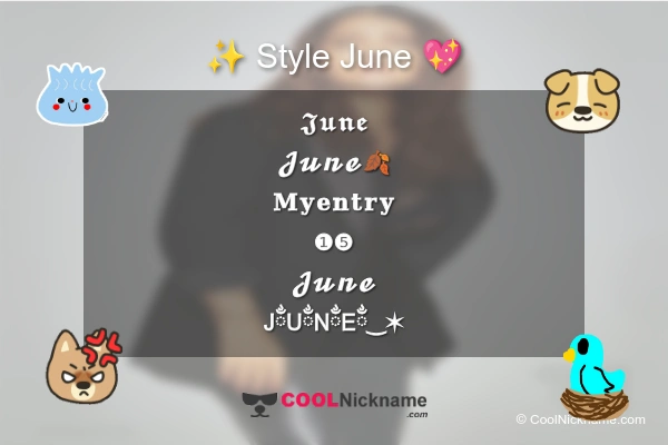 Stylish Nickname for June