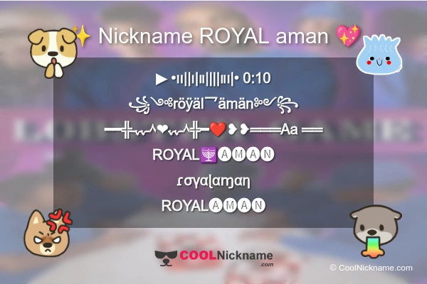 Stylish Nickname for ROYAL aman