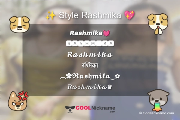 Stylish Nickname for Rashmika