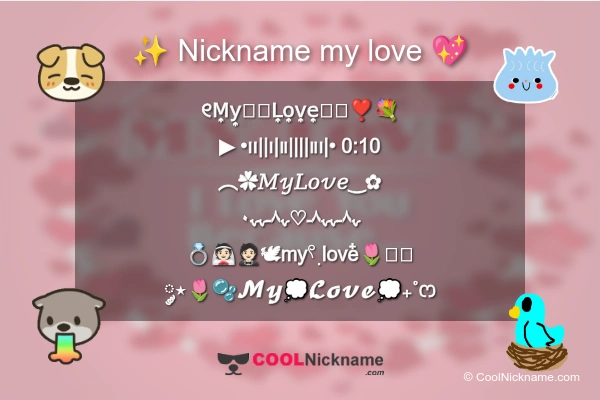 Stylish Nickname for my love