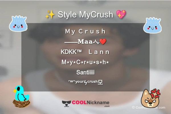 Stylish Nickname for MyCrush