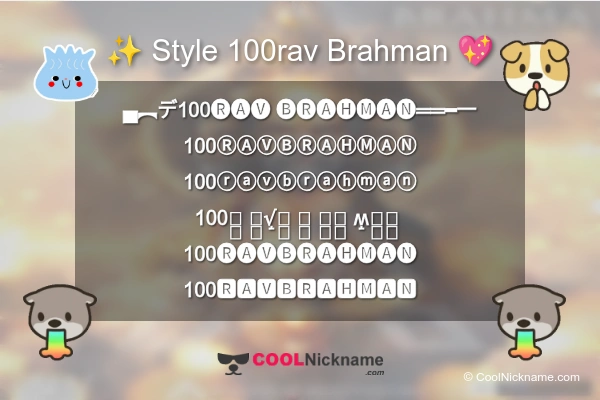 Stylish Nickname for 100rav Brahman
