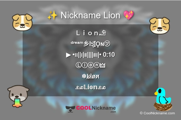 Stylish Nickname for Lion