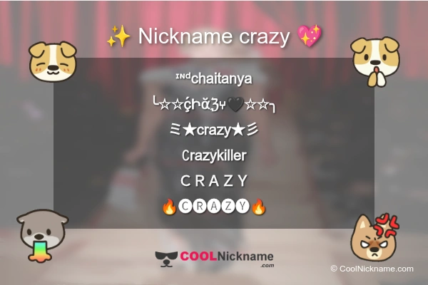 Stylish Nickname for crazy