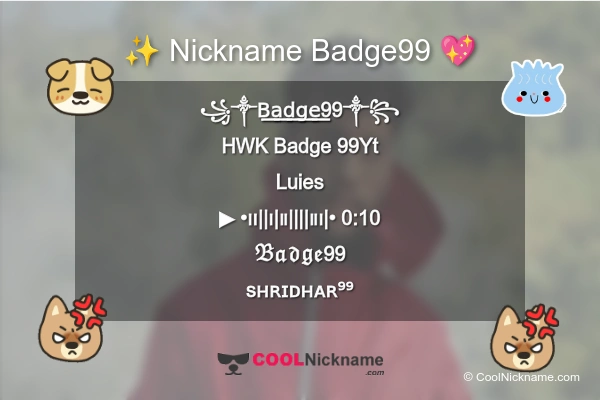 Stylish Nickname for Badge99
