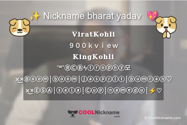 Stylish Nickname for bharat yadav 