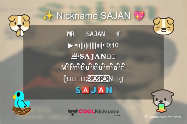 Stylish Nickname for SAJAN