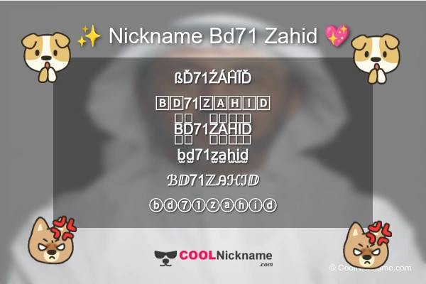 Stylish Nickname for Bd71 Zahid