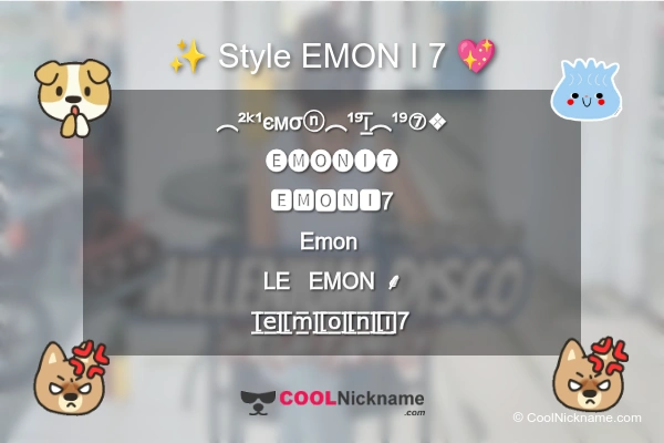 Stylish Nickname for EMON I 7