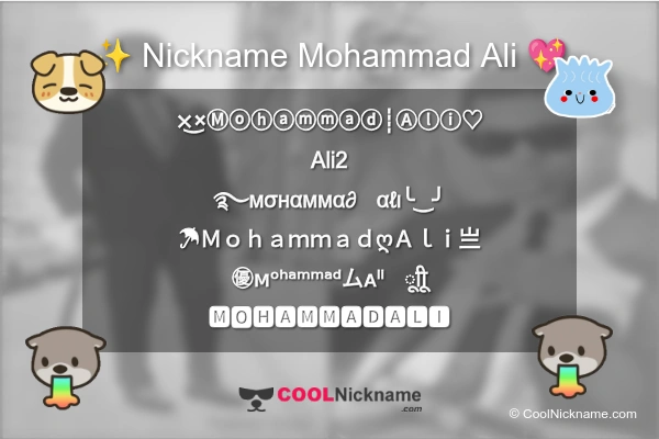 Stylish Nickname for Mohammad Ali