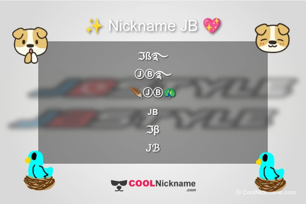 Stylish Nickname for JB