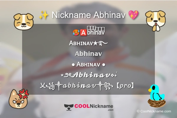Stylish Nickname for Abhinav