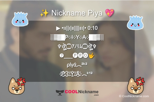 Stylish Nickname for Piya