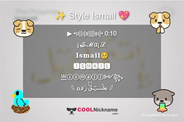 Stylish Nickname for Ismail