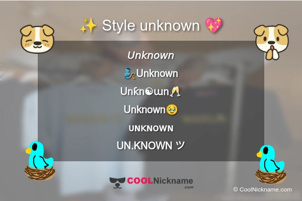 Stylish Nickname for unknown