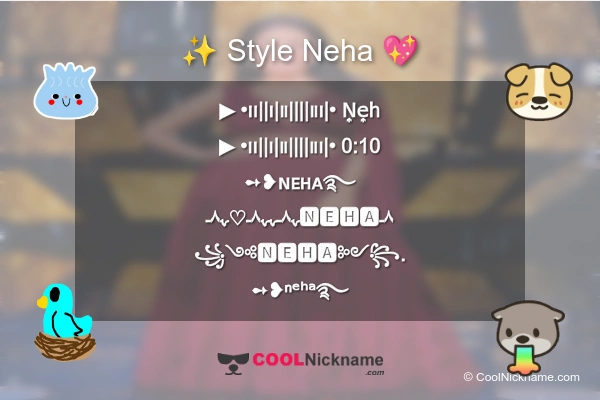 Stylish Nickname for Neha