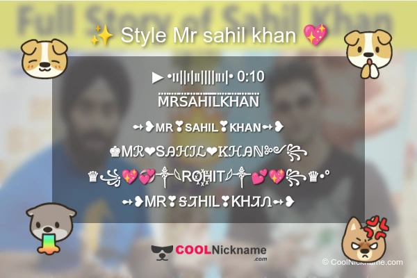 Stylish Nickname for Mr sahil khan