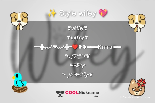 Stylish Nickname for wifey