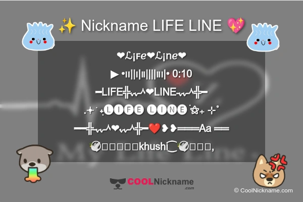 Stylish Nickname for LIFE LINE