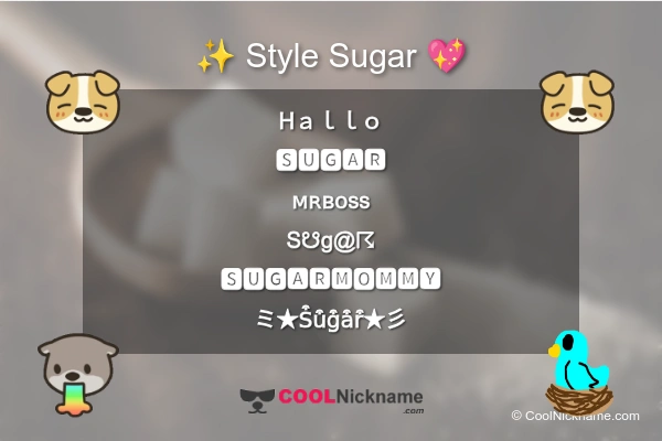 Stylish Nickname for Sugar