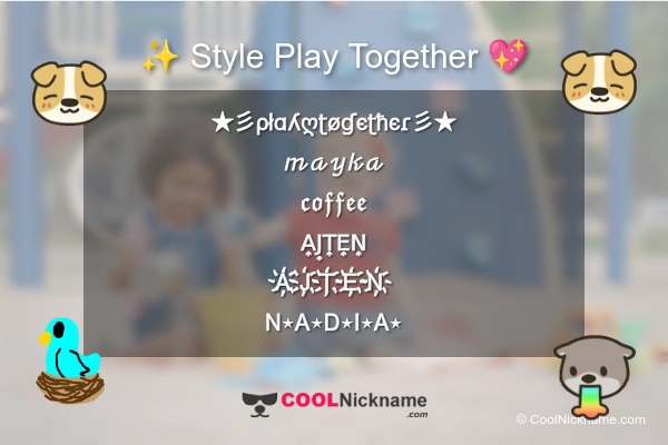Stylish Nickname for Play Together