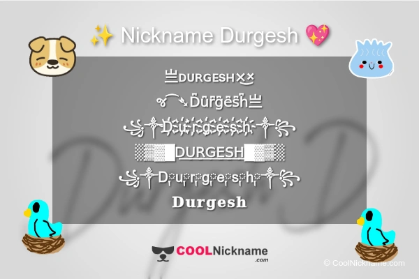 Stylish Nickname for Durgesh