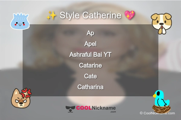 Stylish Nickname for Catherine