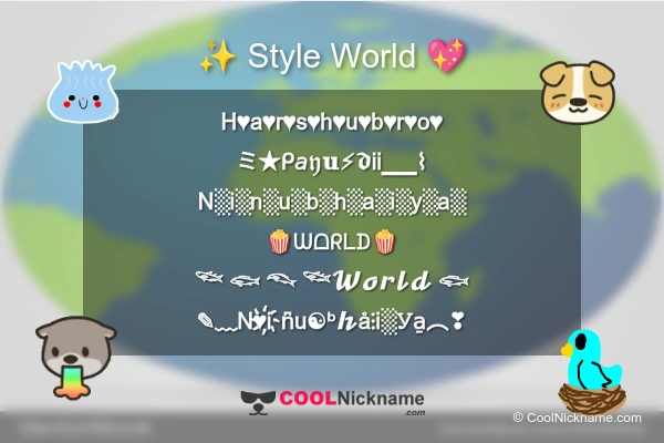 Stylish Nickname for World