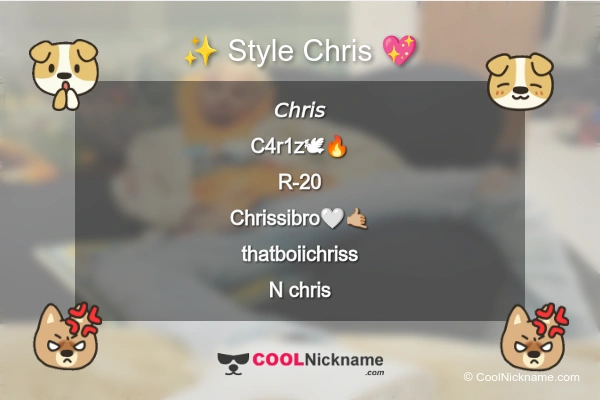 Stylish Nickname for Chris