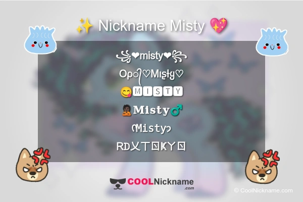 Stylish Nickname for Misty