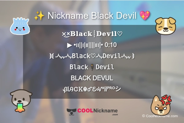 Stylish Nickname for Black Devil