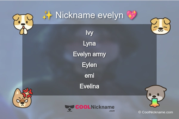 Stylish Nickname for evelyn