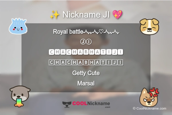 Stylish Nickname for JI