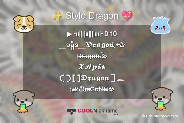 Stylish Nickname for Dragon