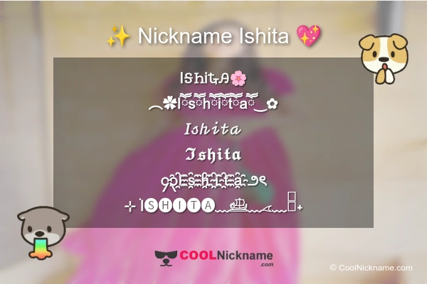 Stylish Nickname for Ishita