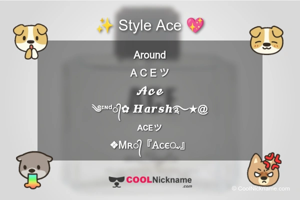 Stylish Nickname for Ace