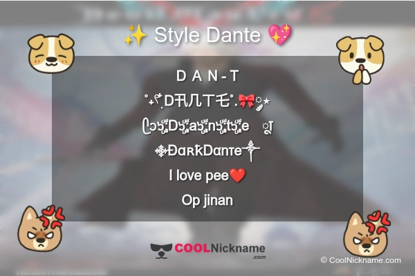 Stylish Nickname for Dante