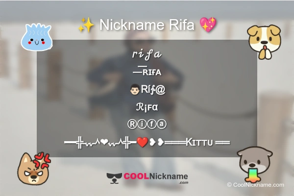 Stylish Nickname for Rifa